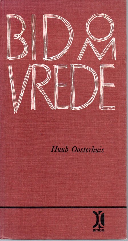 Bid om vrede - Huub Oosterhuis