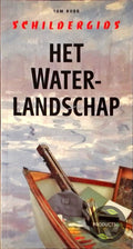 WATERLANDSCHAP - Tom Robb, Martha Cazemier