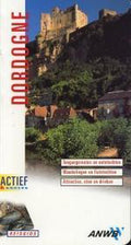 Anwb Actief En Anders Dordogne - Bert Hiddema, Gjelt de Graaf