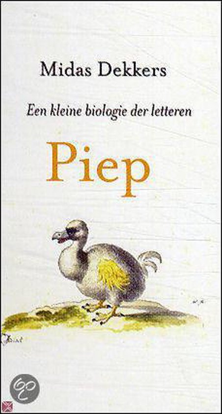 Piep - Midas Dekkers