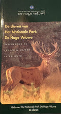 De dieren van het Nationale park de Hoge Veluwe - D. Buijterdorp, J. Kuppens