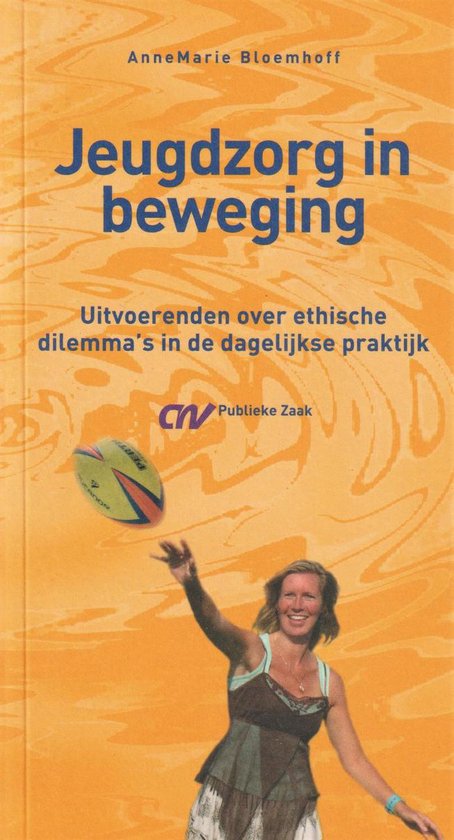 Jeugdzorg in beweging - Annemarie Bloemhoff