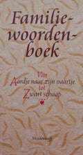 Familiewoordenboek - Hansen, W. en Paul Steenhuis ( red. )