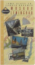 NEEM NOU MOSKOU/LENINGRAD - Glass Irma, Brouwer Sander