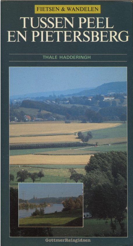 Tussen peel en pietersberg - Thale Hadderingh