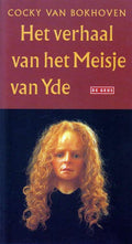 Het verhaal van het meisje van Yde - Cocky van Bokhoven