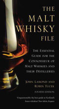 Malt Whisky File - John D. Lamond, Robin Tucek