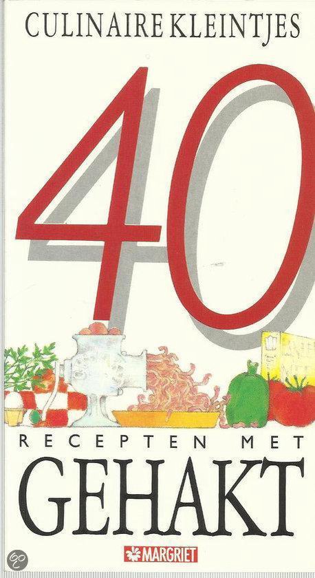40 recepten met gehakt - Culinaire Kleintjes