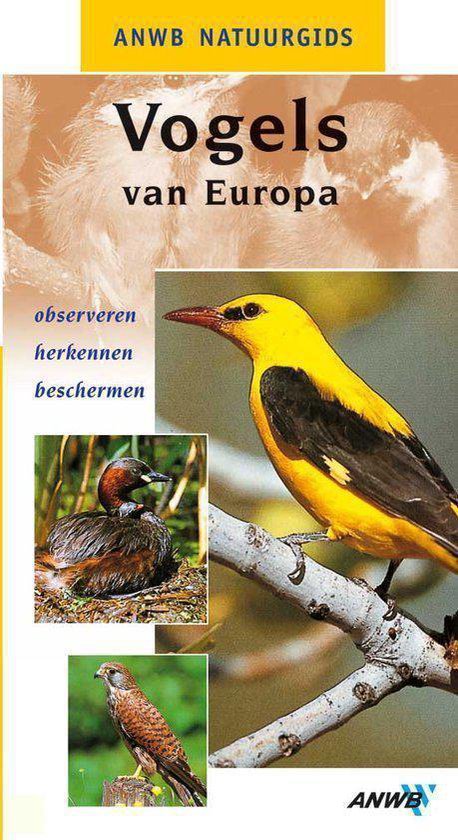 Anwb Natuurgids Vogels Van Europa - Onbekend