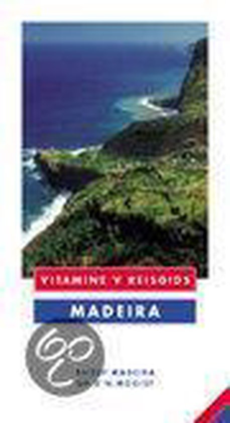 Madeira - Christopher Catling, Marc Di Duca