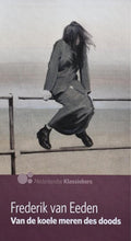 Van de koele meren des doods - AD Nederlandse klassiekers - Frederik van Eeden