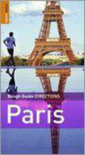 Rough Guide Directions Paris - James McConnachie, Ruth Blackmore