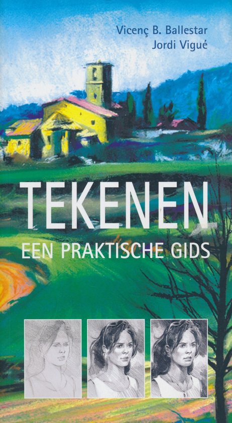 Tekenen een praktische gids - Vincenç B. Ballestar, Jordi Vigue
