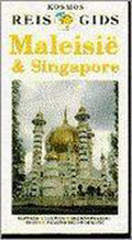 MALEISIE EN SINGAPORE (KOSMOS GROTE SERI - Kosmos Grote Serie