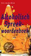 Alcoholisch spreekwoordenboek - Broek