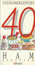 40 hamrecepten - Culinaire Kleintjes