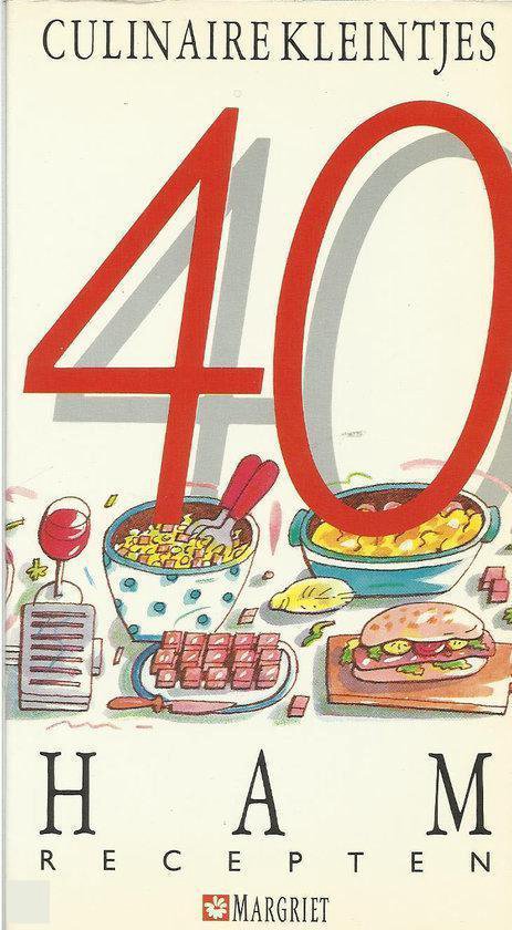 40 hamrecepten - Culinaire Kleintjes