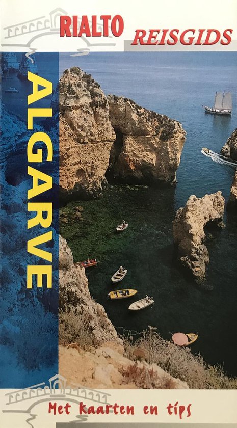 Algarve Rialto Reisgids - Geert Peuckert en Fernando Silvestre
