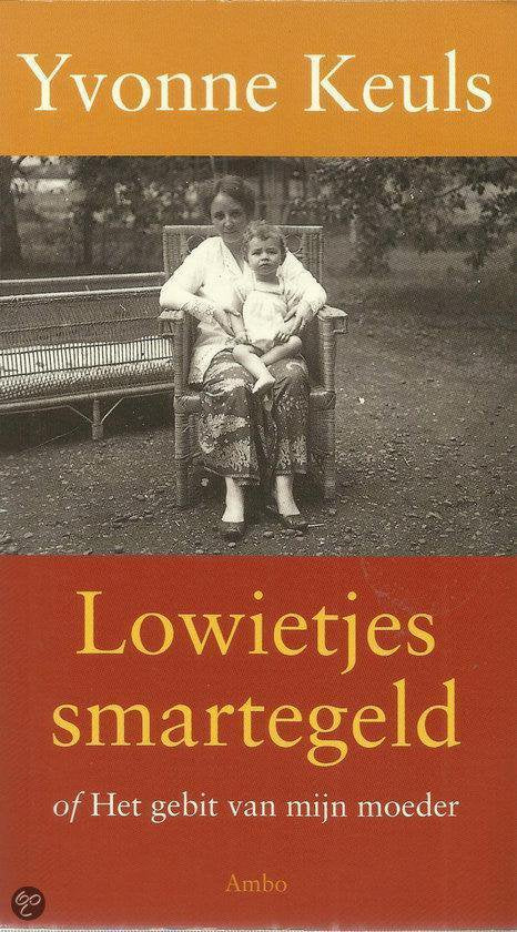 Lowietjes Smartegeld - Keuls Yvonne
