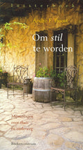 Om Stil Te Worden - Luisterboek - André Troost