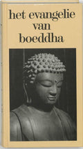 Het Evangelie Van Boeddha - P. Carus