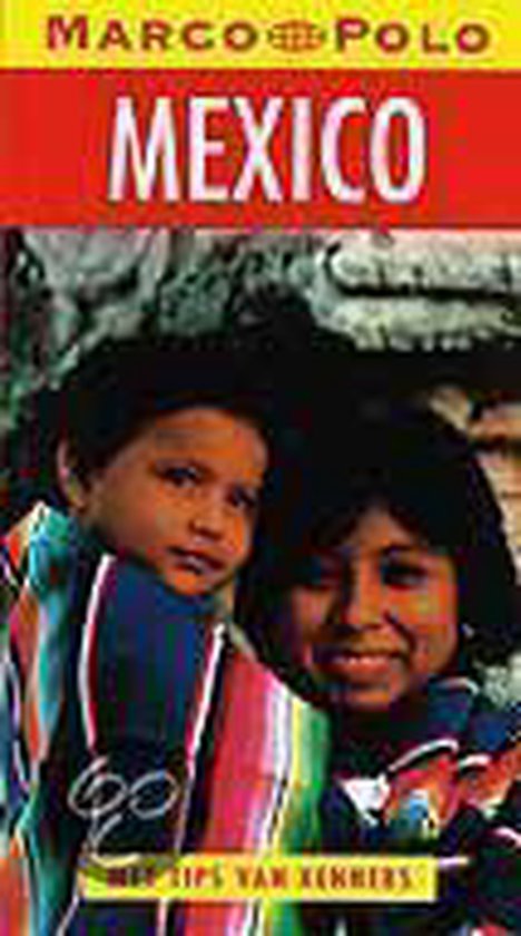 Marco Polo Reisgids Mexico - Manfred Rohlf