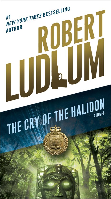 The Cry of the Halidon - Robert Ludlum, Jonathan Ryder