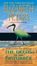 The Deeds of the Disturber - Elizabeth Peters