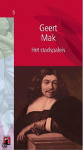 Het Stadspaleis - Geert Mak