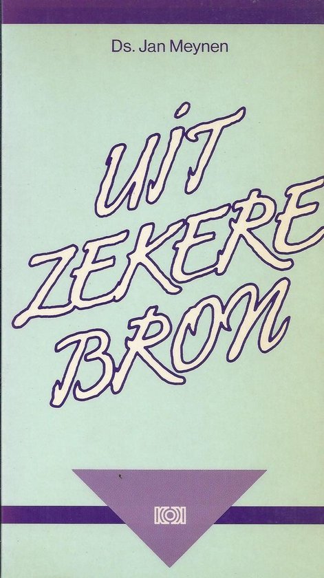 Uit zekere bron - Meynen, Onbekend