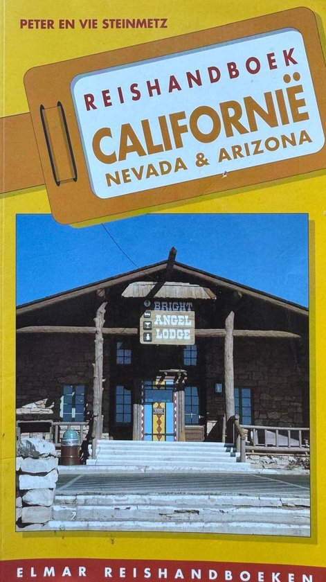 REISHANDBOEK CALIFORNIE - Peter Steinmetz, Vie Steinmetz