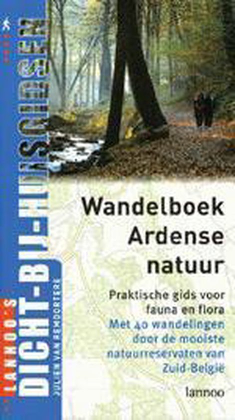 Wandelboek Ardense Natuur - J. van Remoortere
