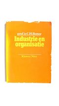 Industrie en organisatie - Constant H. Botter