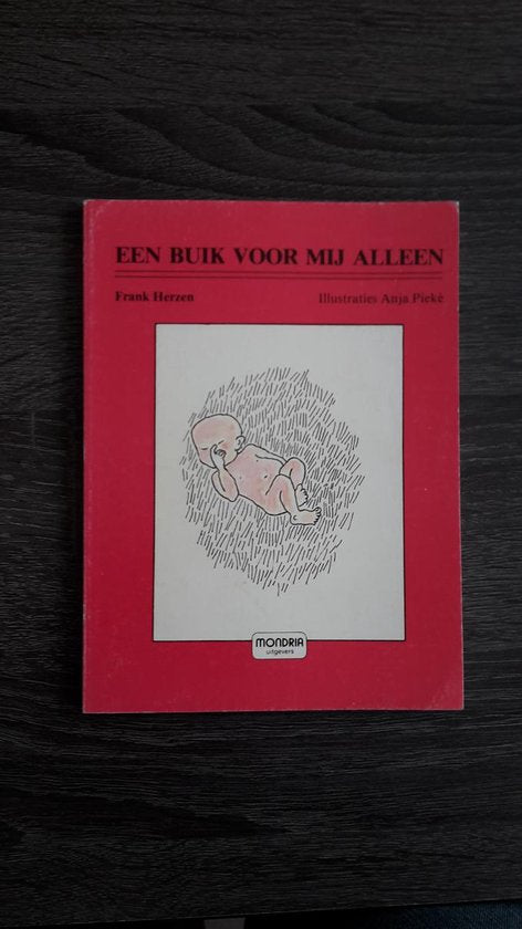 Buik voor my alleen - Anja Pieke