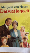 Dat wat je geeft - Hoorn