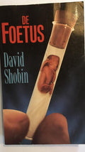 De foetus - David Shobin