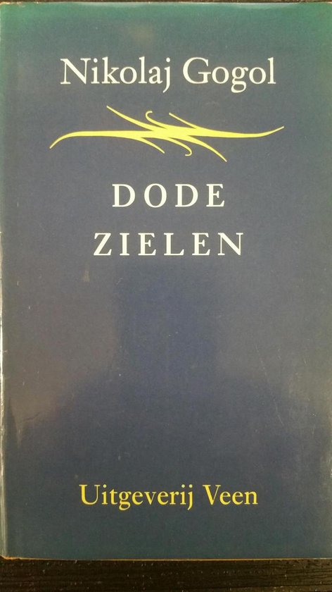 Dode Zielen - N.W. Gogol, Nikolaj Gogol