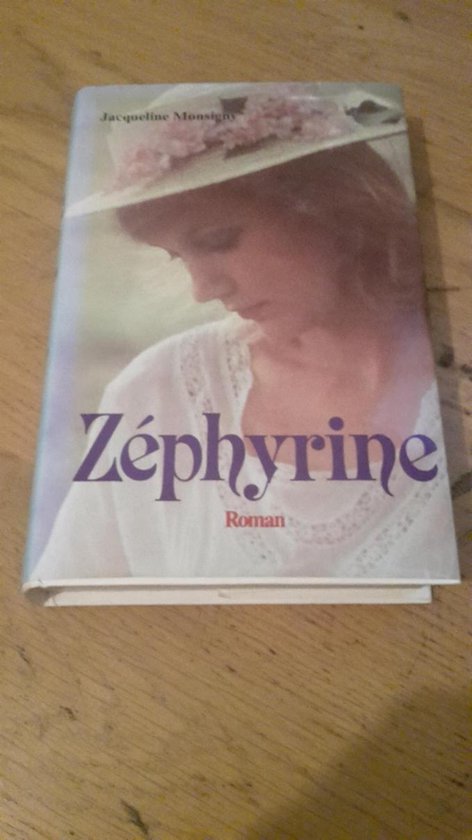 Zephyrine - Monsigny, Jacqueline