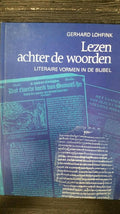 Lezen achter de woorden - Lohfink, P.J. Cools