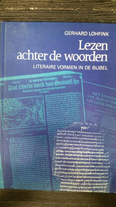 Lezen achter de woorden - Lohfink, P.J. Cools