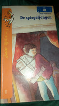 De spiegeljongen - Thea Dubelaar, Rick de Haas