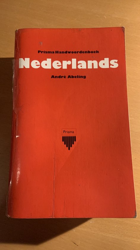 Prisma handwoordenboek Nederlands - Andre Abeling