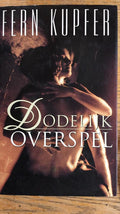 Dodelijk overspel - Fern Kupfer