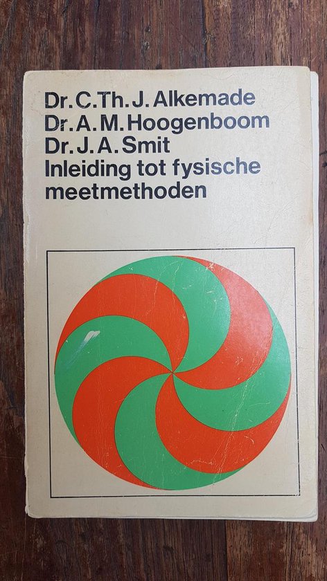 Inleiding fysische meetmethoden - Alkemade