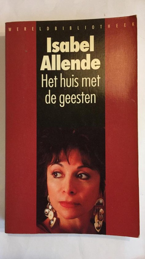 Huis met de geesten - Isabel Allende