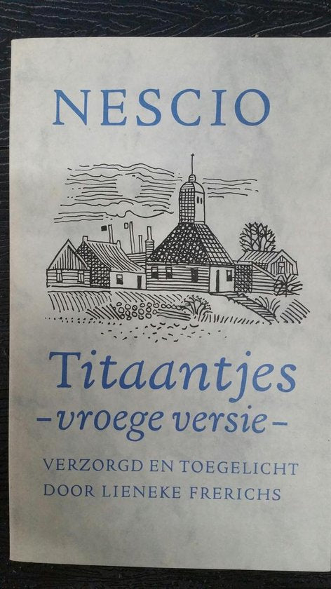 Titaantjes (vroege versie) - Nescio, Joost Swarte