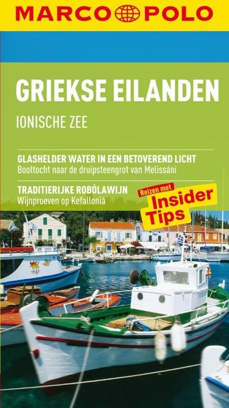 Marco Polo Reisgids Griekse Eilanden, Ionische Zee - Klaus Botig