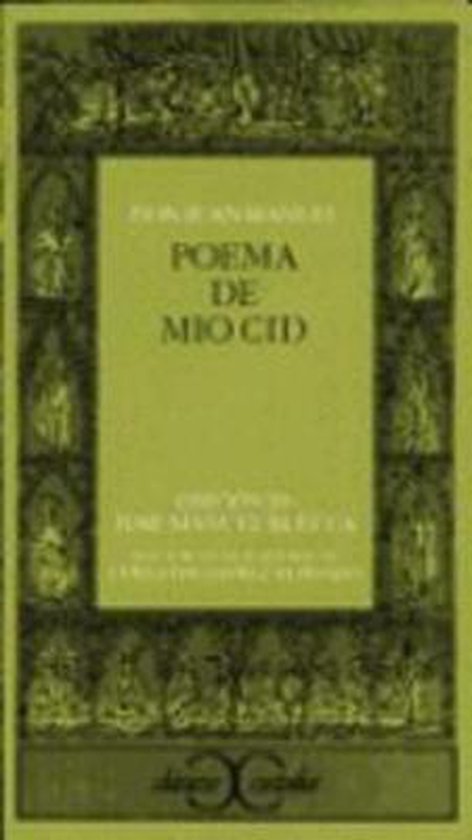 Poema Del Mio CID - Anónimo, El Cid Campeador