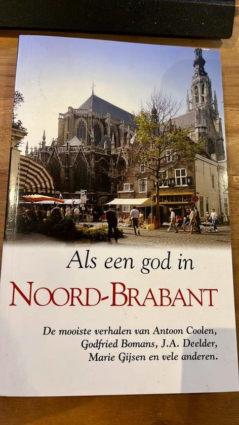 Als Een God In Noord Brabant - Onbekend