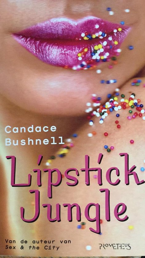 Lipstick Jungle | Candace Bushnell - Candance Bushnell